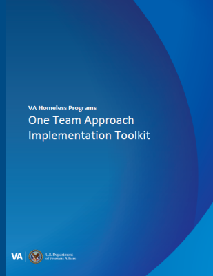 One Team Approach Implementation Toolkit - VA Homeless Programs